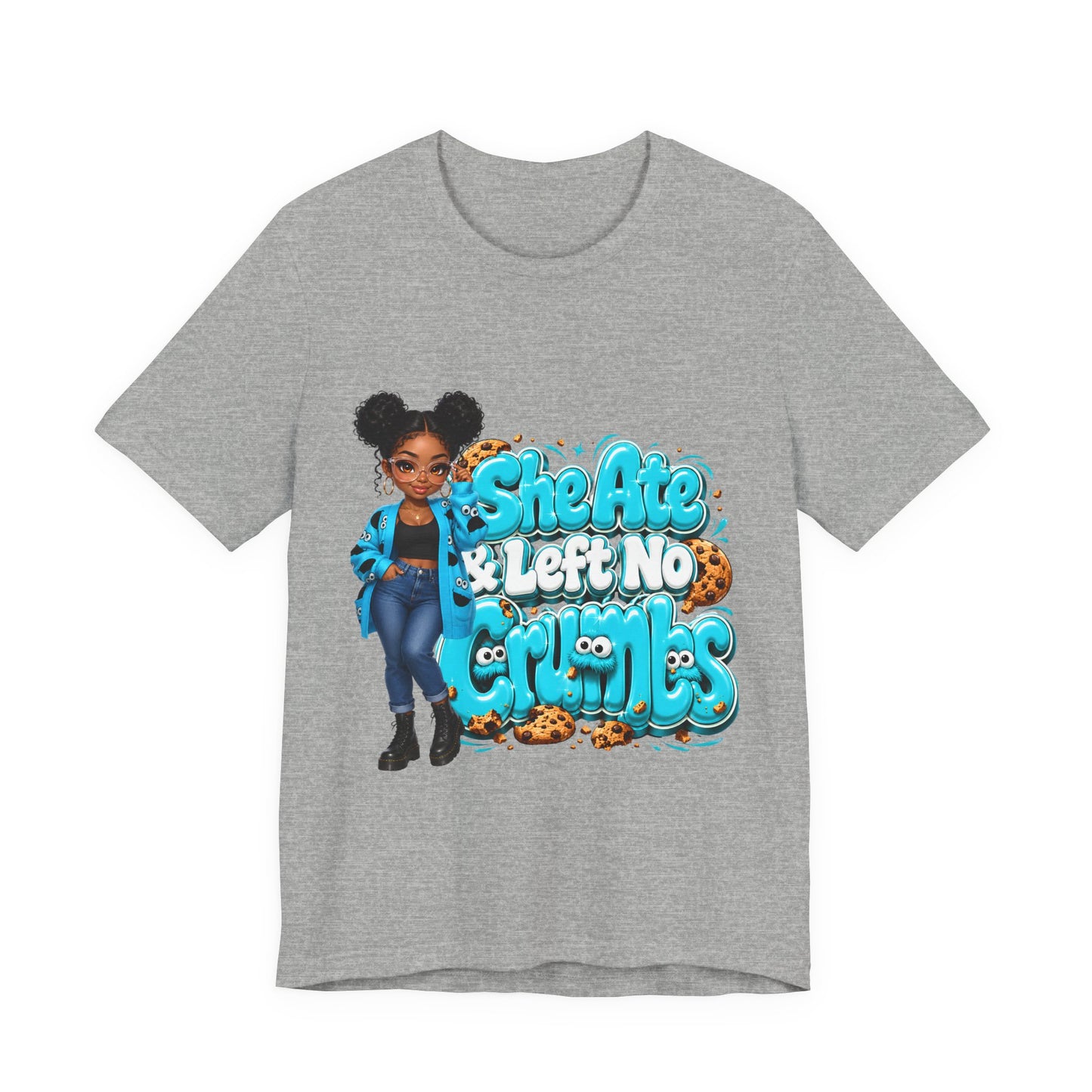 She Ate & Left No Crumbs T-Shirt — Cute Girl Cookie Graphic Tee