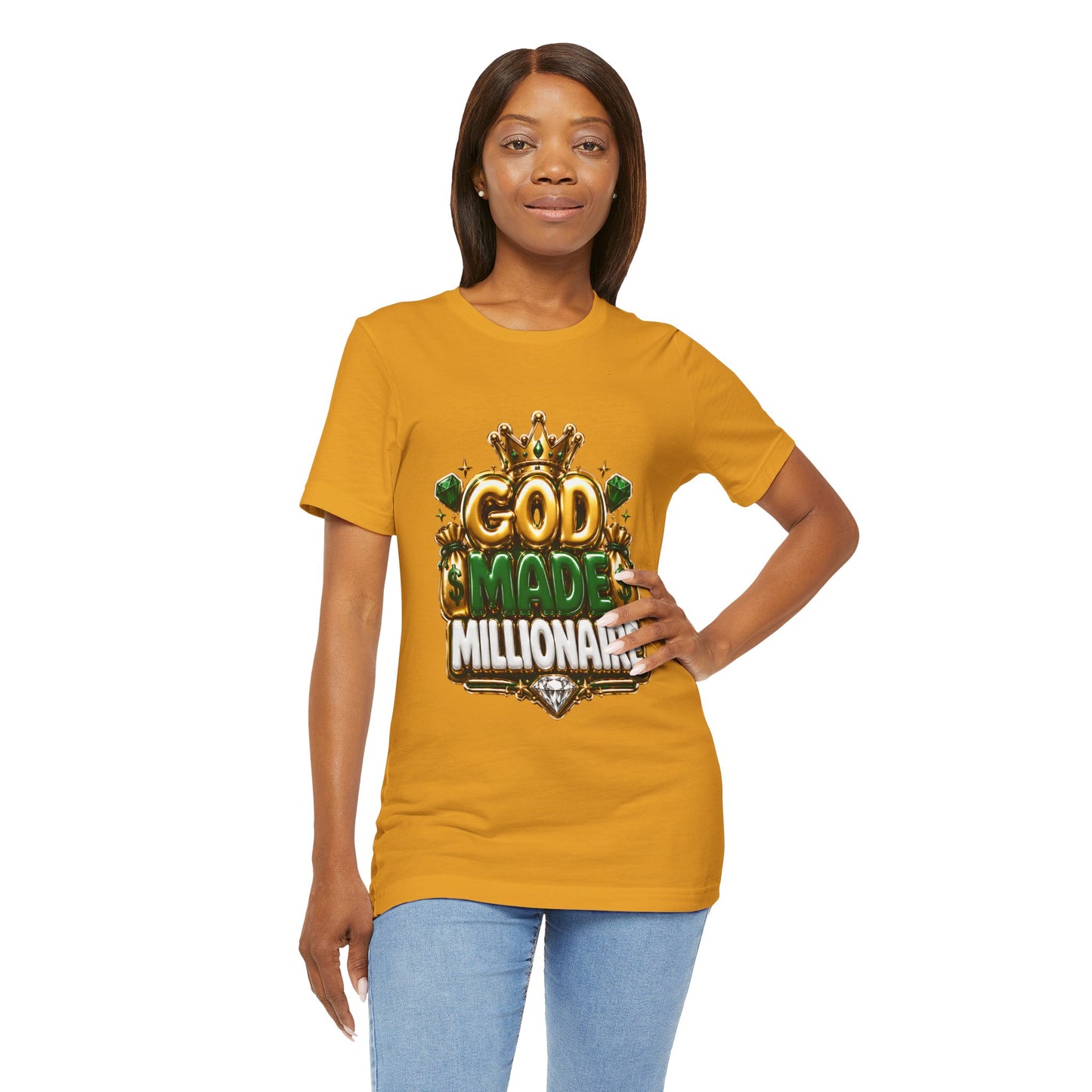 God Made Me Millionaire T-Shirt