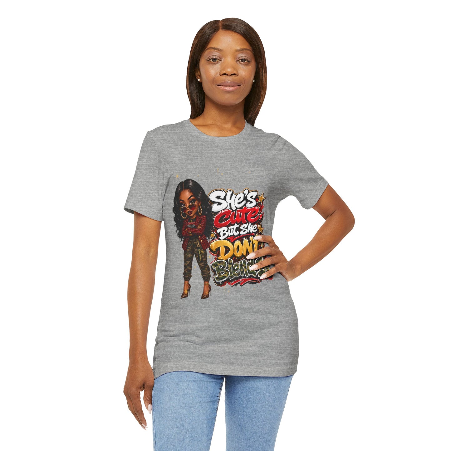 She's Cute But She Don't Blend In T-Shirt