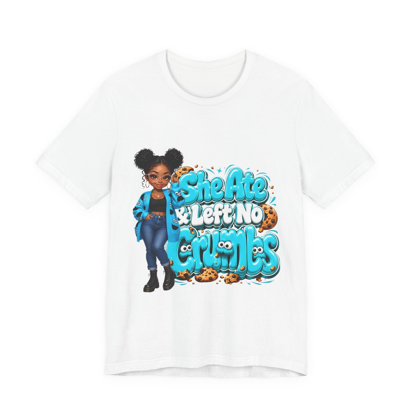 She Ate & Left No Crumbs T-Shirt — Cute Girl Cookie Graphic Tee